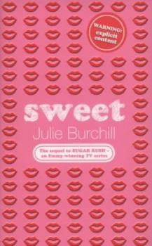 Image of Sweet by Julie Burchill Book