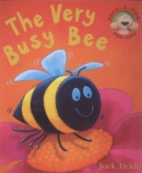 Image of The Very Busy Bee by Jack Tickle Hardback