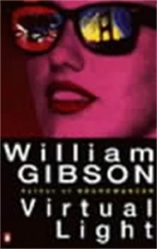 Image of Virtual Light by William Gibson Paperback