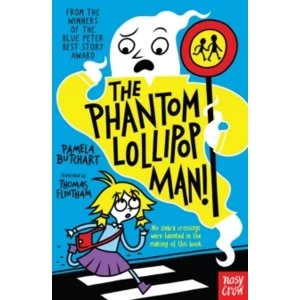 Image of The Phantom Lollipop Man