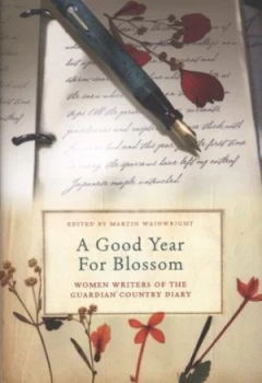 Image of A Good Year for Blossom by Martin Wainwright Hardback