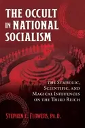 Image of occult in national socialism the symbolic scientific and magical influences