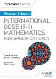 Image of My Revision Notes: International GCSE (9-1) Mathematics for Pearson Edexcel Specification A