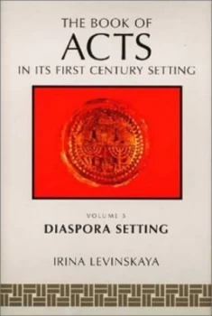 Image of The Book of Acts in Its Diaspora Setting by Irina Levinskaia Book
