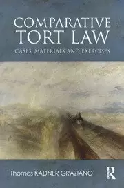 Image of Comparative Tort Law Cases Materials and Exercises