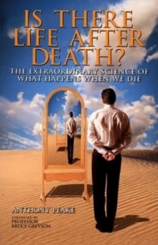 Image of Is There Life After Death by Anthony Peake Paperback
