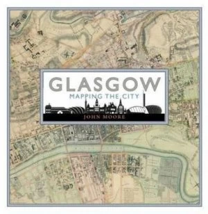 Image of Glasgow by John Moore Hardback