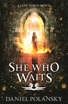 Image of She Who Waits : Low Town 3