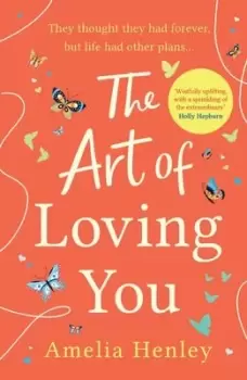 Image of The art of loving you - Amelia Henley - Paperback - Used