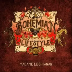 Image of Madame Libertanah by Bohemian Lifestyle CD Album