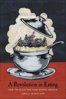 Image of A Revolution in Eating by James Mcwilliams