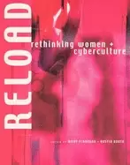 Image of reload rethinking women cyberculture