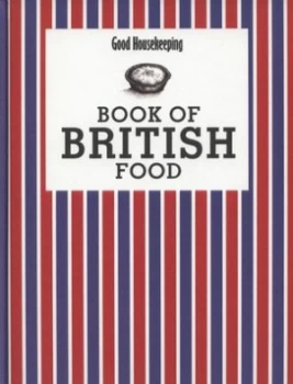 Image of Good Housekeeping Book of British Food by Good Housekeeping Institute Hardback