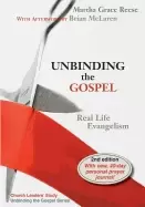 Image of unbinding the gospel real life evangelism 2nd edition