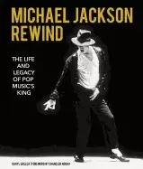 Image of michael jackson rewind the life and legacy of pop musics king easlea daryl