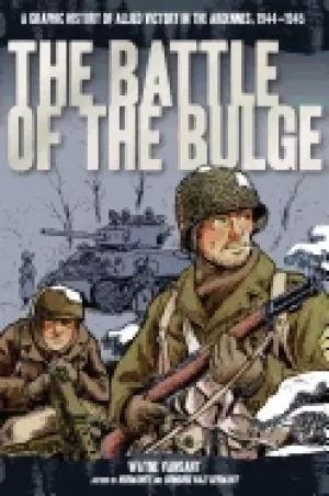 Image of battle of the bulge a graphic history of allied victory in the ardennes 194