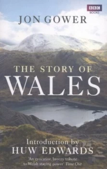 Image of The Story of Wales by Jon Gower Paperback