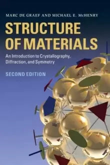 Image of Structure of Materials : An Introduction to Crystallography, Diffraction and Symmetry