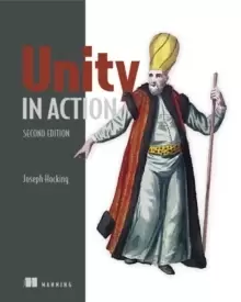 Image of Unity in Action, Second Edition : Multiplatform game development in C#