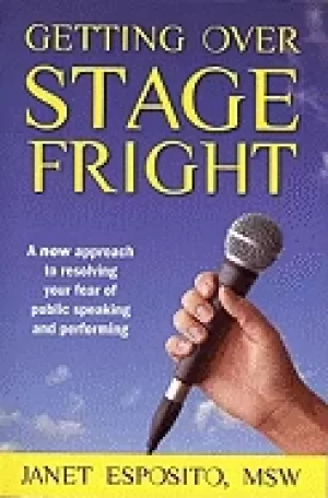 Image of getting over stage fright a new approach to resolving your fear of public s