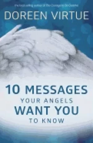 Image of 10 messages your angels want you to know