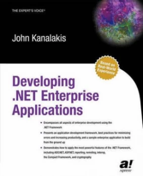 Image of Developing .Net Enterprise Applications by John Kanalakis Paperback
