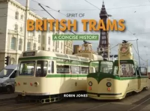 Image of Spirit of British trams by Robin Jones