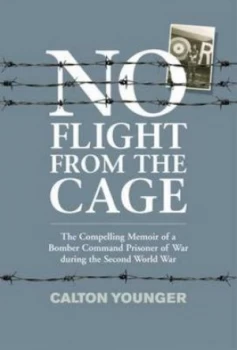 Image of No Flight from the Cage by Calton Younger Hardback