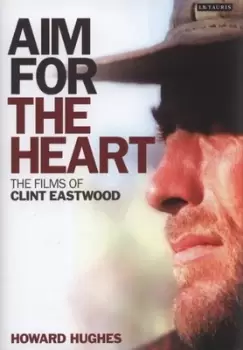 Image of Aim for the heart by Howard Hughes