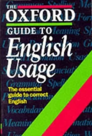Image of The Oxford guide to English usage by E. S. C Weiner