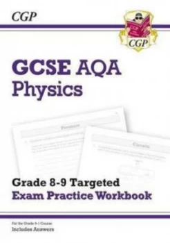 Image of New GCSE Physics AQA Grade 8-9 Targeted Exam Practice Workbook includes Answers by