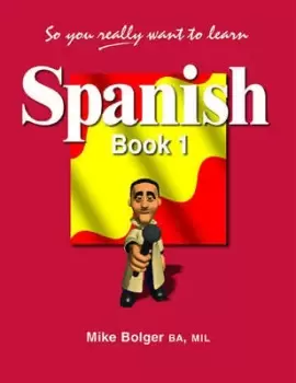 Image of So you really want to learn Spanish by Simon Craft