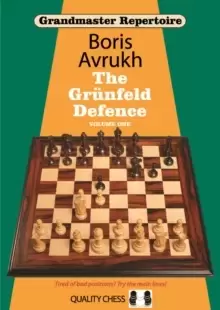 Image of Grandmaster Repertoire 8 - The Grunfeld Defence Volume One