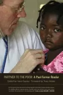 Image of partner to the poor a paul farmer reader