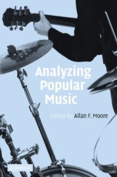 Image of Analyzing Popular Music by Allan F. Moore Hardback
