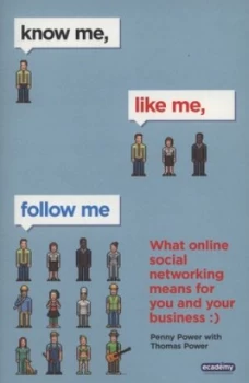 Image of Know Me like Me Follow Me by Penny Power Paperback
