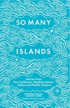 Image of So many islands by Nicholas Laughlin