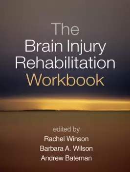 Image of The Brain Injury Rehabilitation Workbook