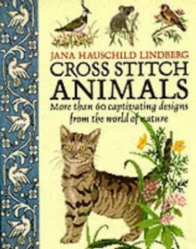 Image of Cross Stitch Animals. by Jana Hauschild Lindberg Paperback