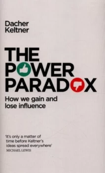 Image of The Power Paradox by Dacher Keltner Hardback