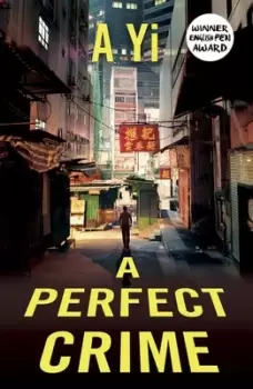 Image of A perfect crime by A Yi