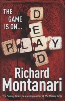 Image of Play Dead by Richard Montanari Hardback