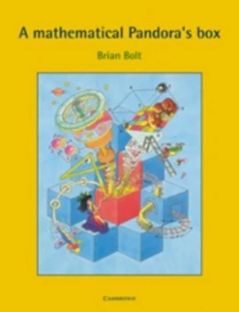 Image of A mathematical Pandoras box by Brian Bolt
