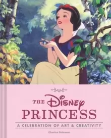 Image of Disney Princess: A Celebration of Art and Creativity