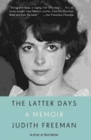Image of latter days a memoir freeman judith