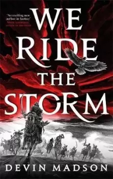 Image of We Ride the Storm by Devin Madson