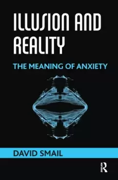 Image of Illusion and RealityThe Meaning of Anxiety