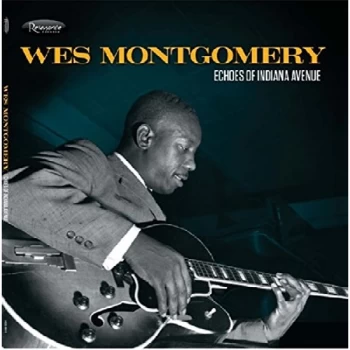 image of Wes Montgomery - Echoes of Indiana Avenue CD