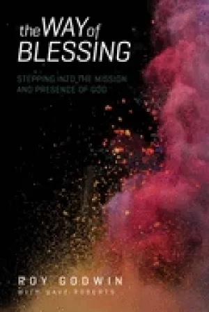 Image of way of blessing stepping into the mission and presence of god