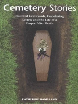 Image of Cemetery Stories by Katherine Ramsland Book
